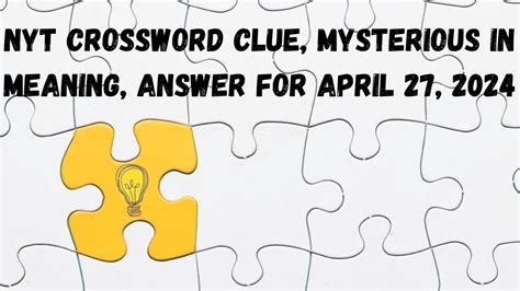 mysterious crossword clue|mysterious crossword clue answer.